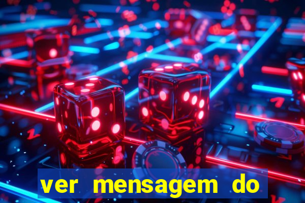 ver mensagem do bingo da amizade